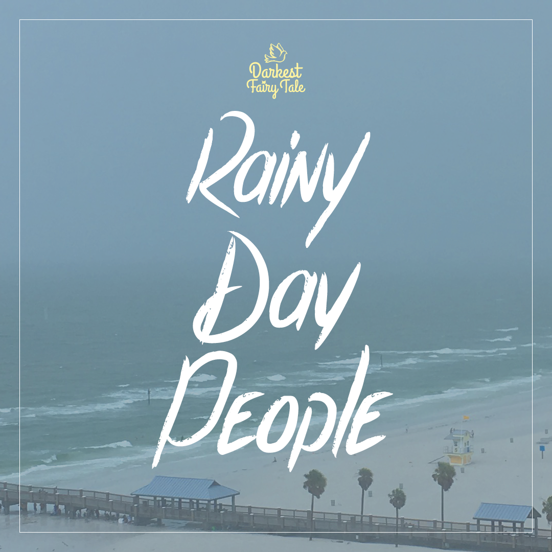 Rainy Day People